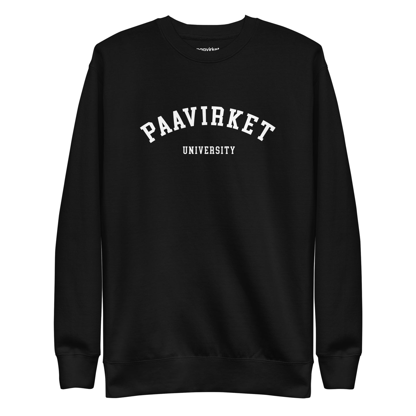 Paavirket University Unisex Premium Sweatshirt