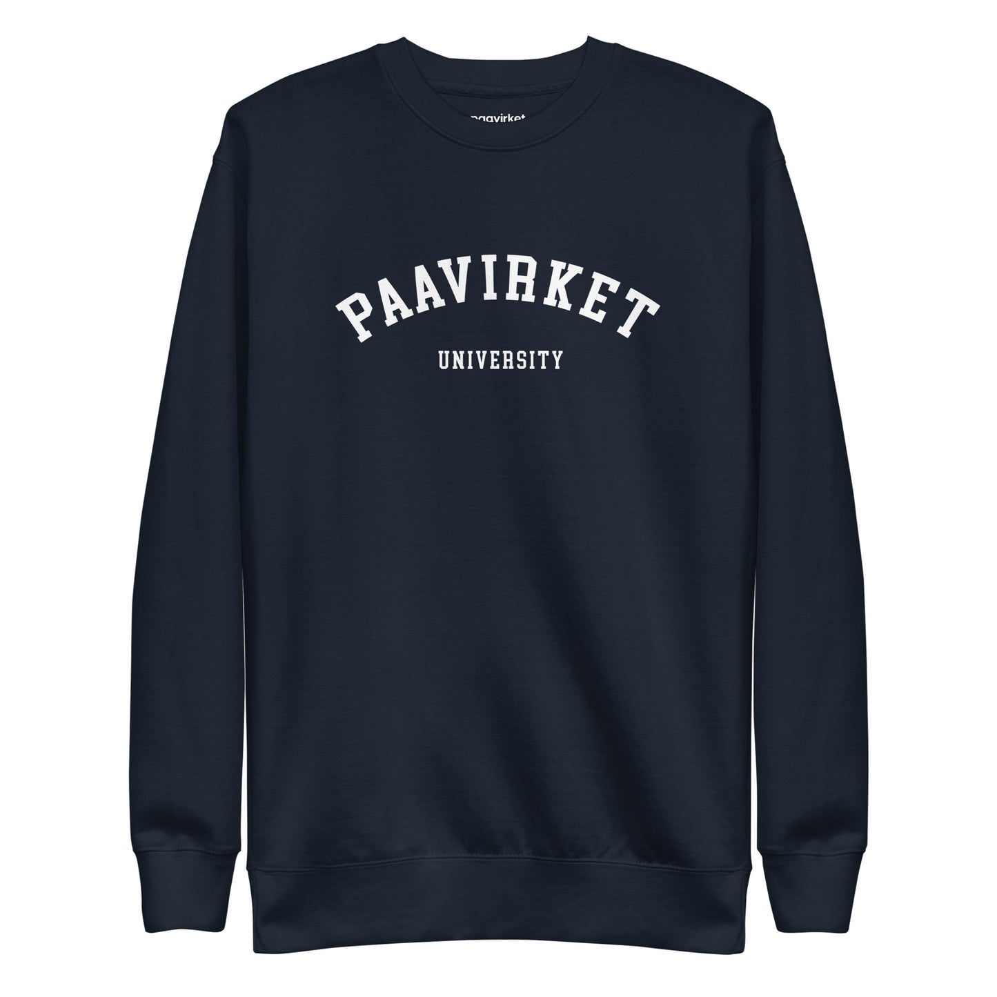 Paavirket University Unisex Premium Sweatshirt